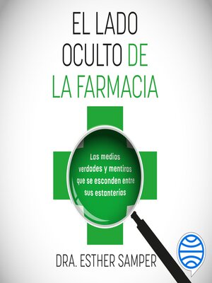 cover image of El lado oculto de la farmacia